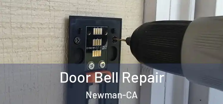  Door Bell Repair Newman-CA