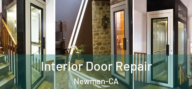  Interior Door Repair Newman-CA