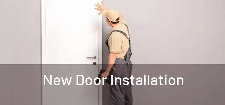  New Door Installation 